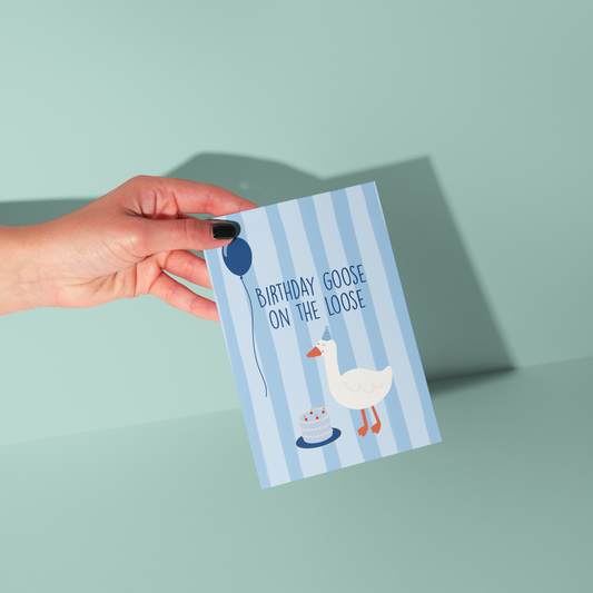 Birthday Goose - Birthday Card