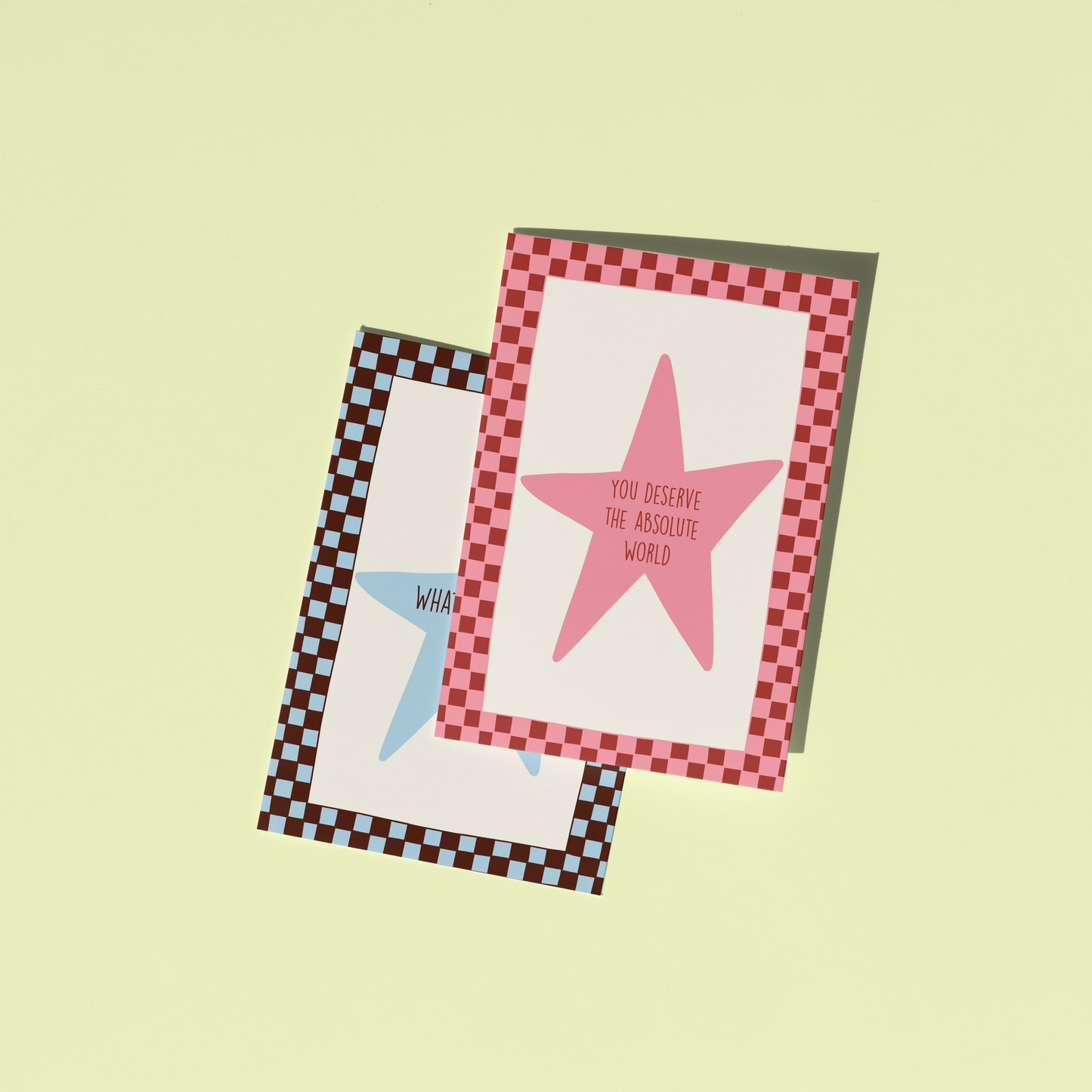 You Deserve The World - Greeting Card