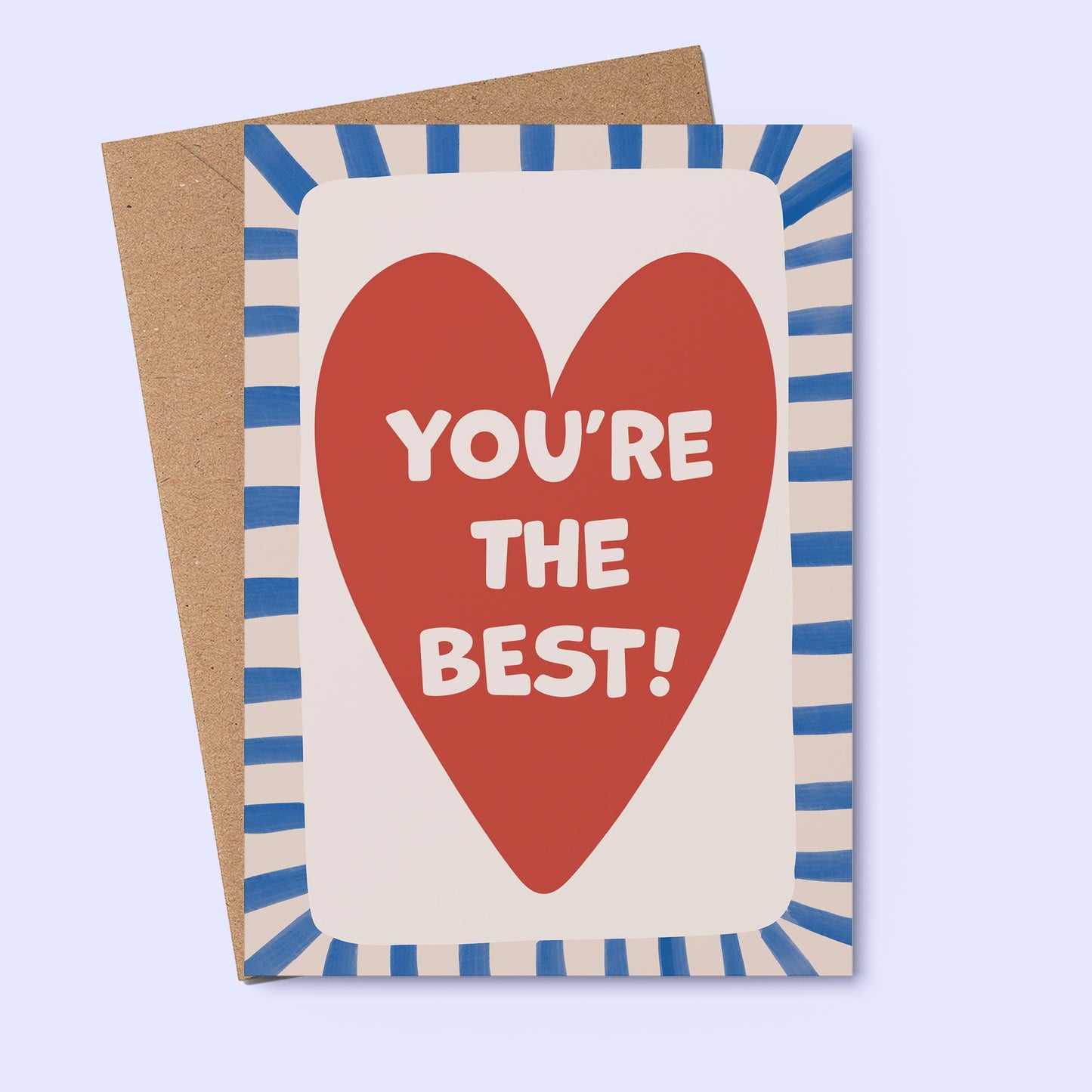 You're the best - Greeting Card