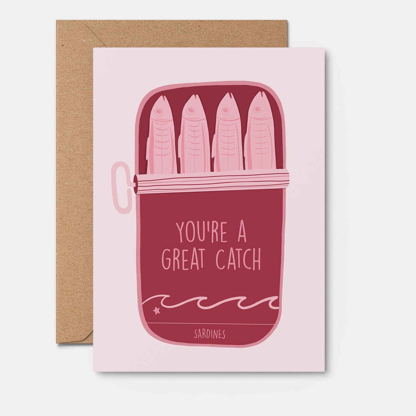 You're A Great Catch - Love Card