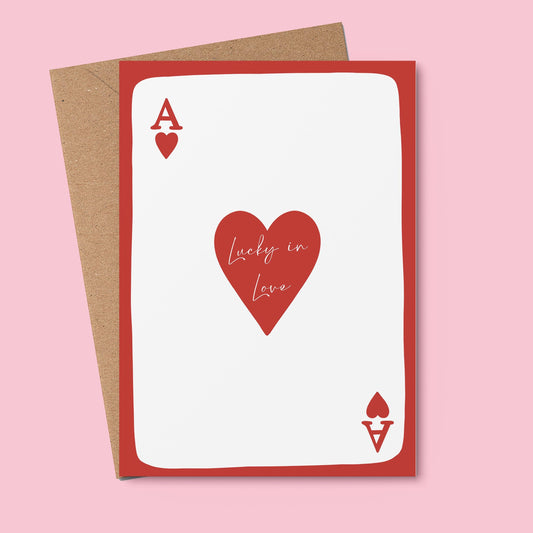 Lucky In Love - Greeting Card