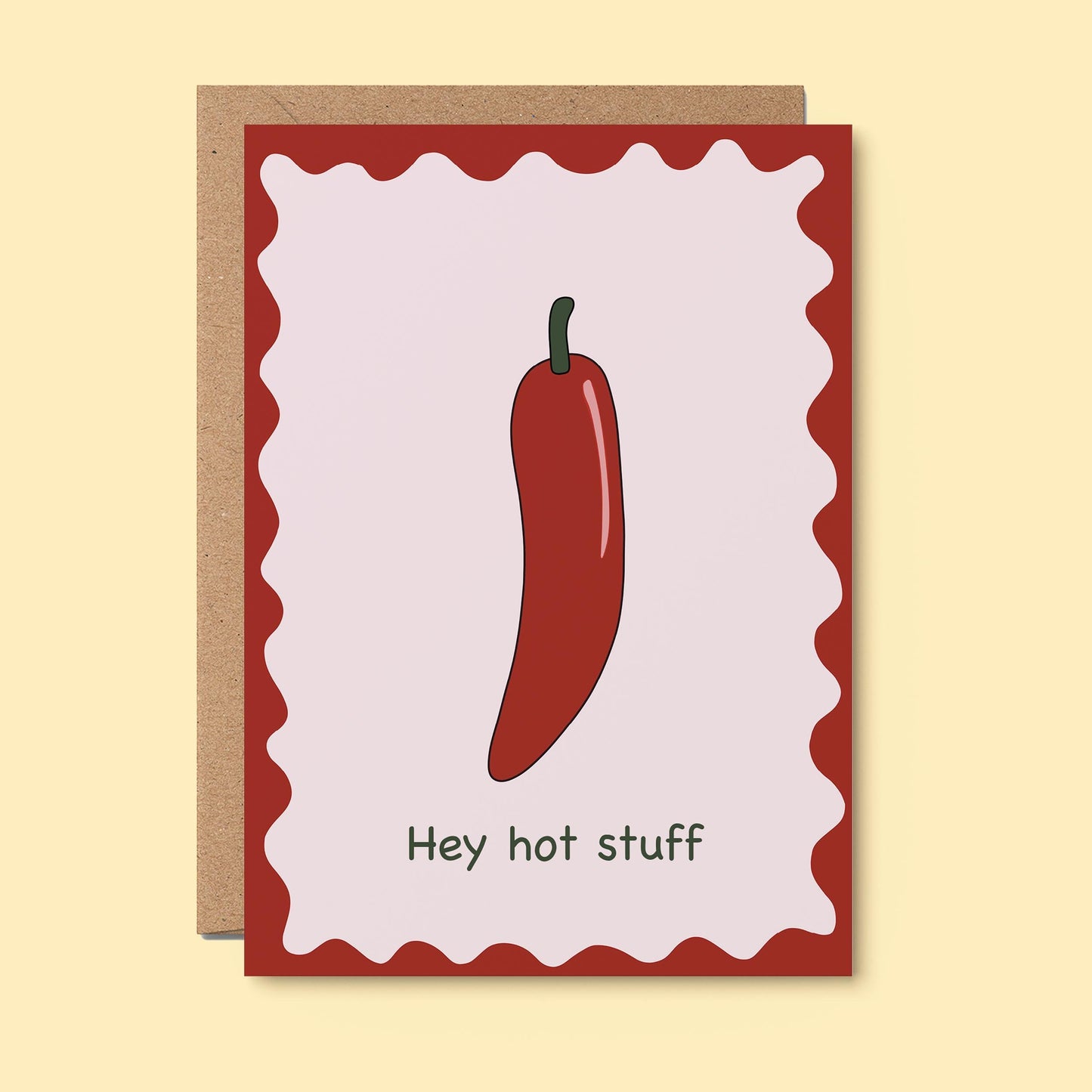 Hey Hot Stuff Greeting Card