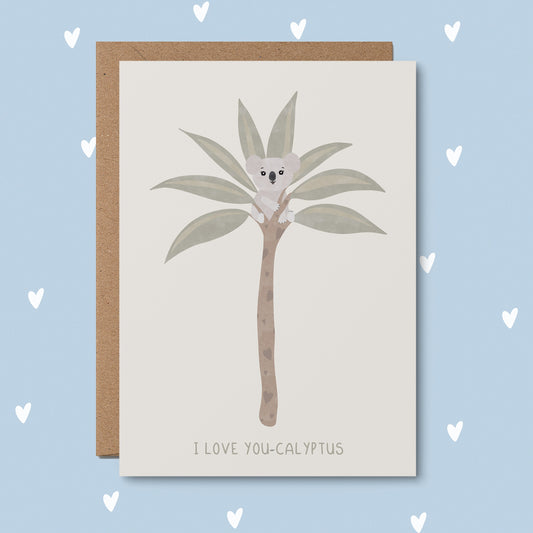 I Love You-Calyptus - Greeting Card