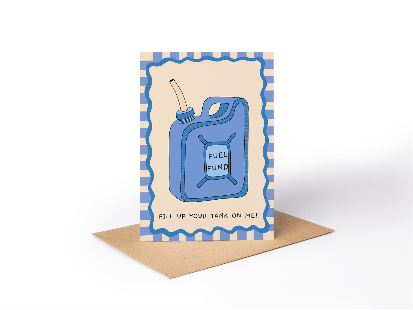 Fill Up Your Tank On Me - Fuel Fund Card