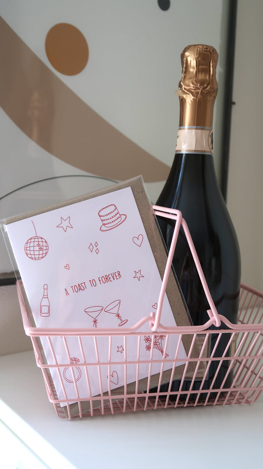 A Toast To Forever - Love Card