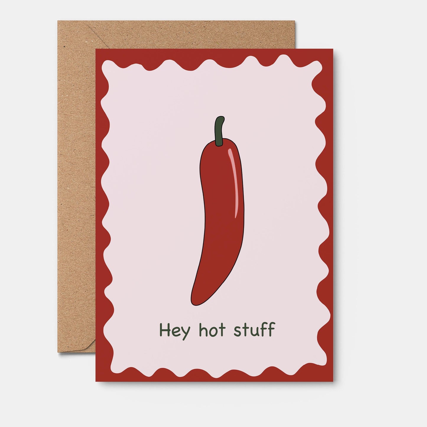 Hey Hot Stuff Greeting Card