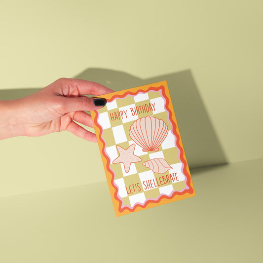 Happy Birthday Let's Shellebrate Card