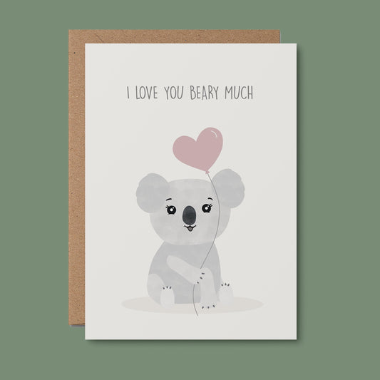 Love You Beary Much - Greeting Card