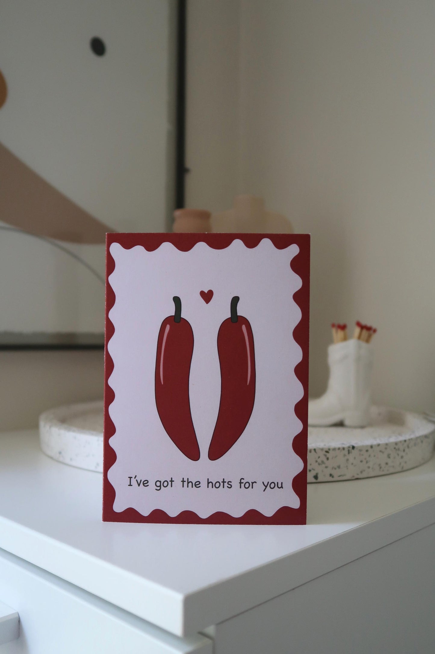 I've Got The Hots For You Greeting Card