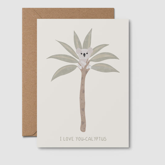 I Love You-Calyptus - Greeting Card