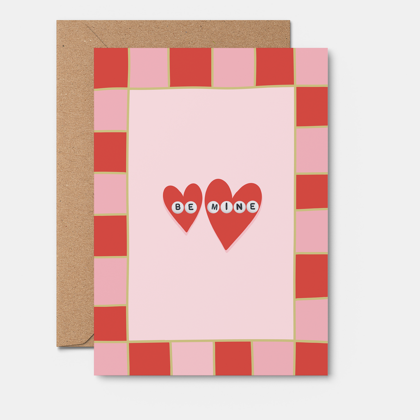 Be Mine- Valentine’s Day Card