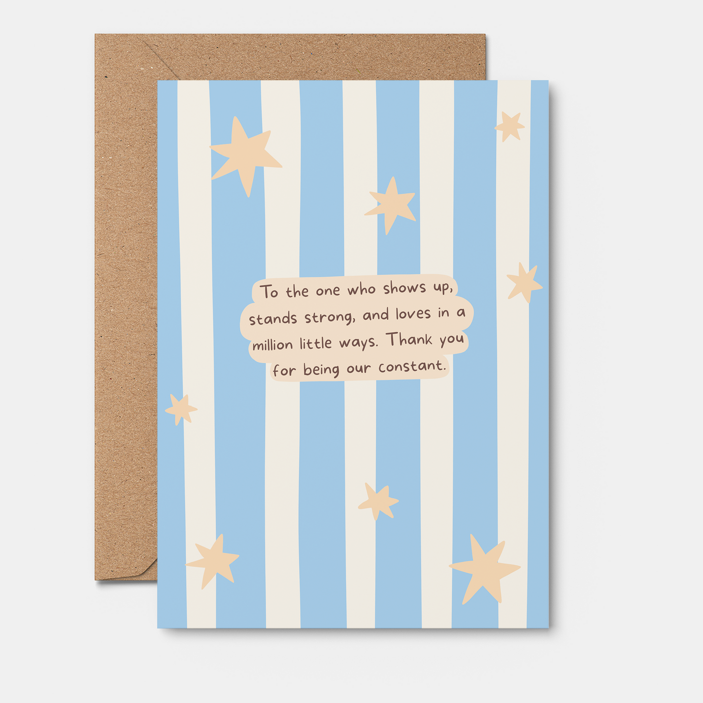Thank You For Being Our Constant Greeting Card
