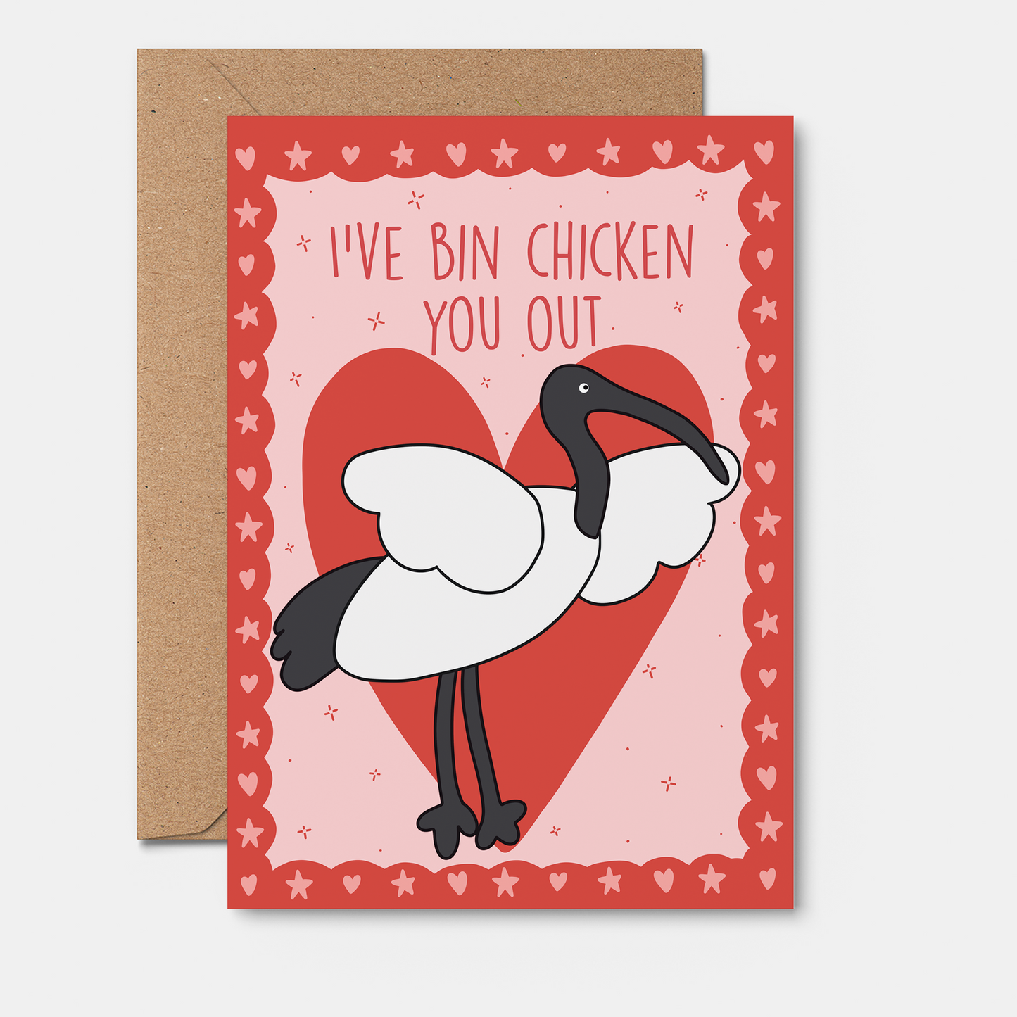 Bin Chicken You Out - Valentine’s Day Card Red Heart