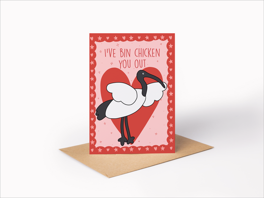 Bin Chicken You Out - Valentine’s Day Card Red Heart