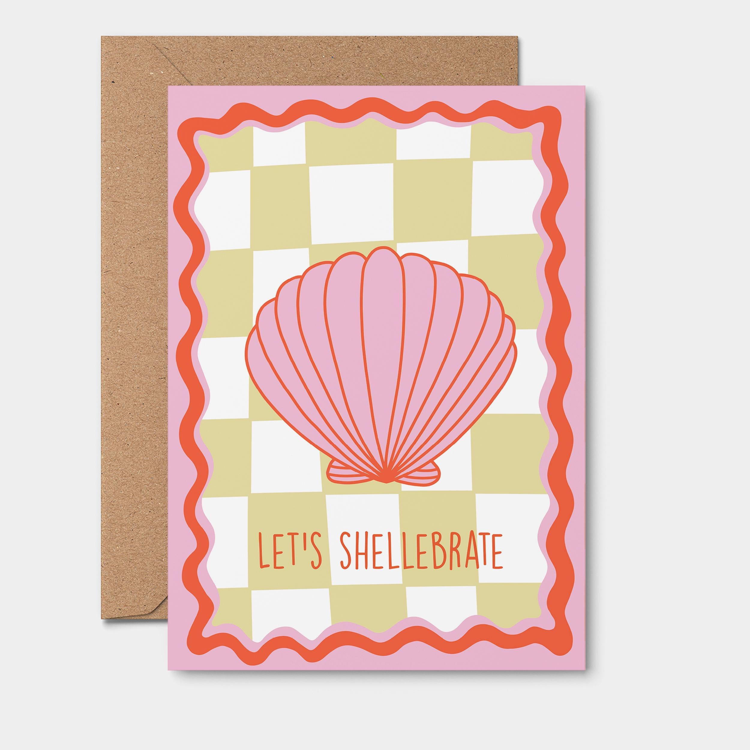 Shell Celebratory Let's Shellebrate Greeting Card – From Rosalie