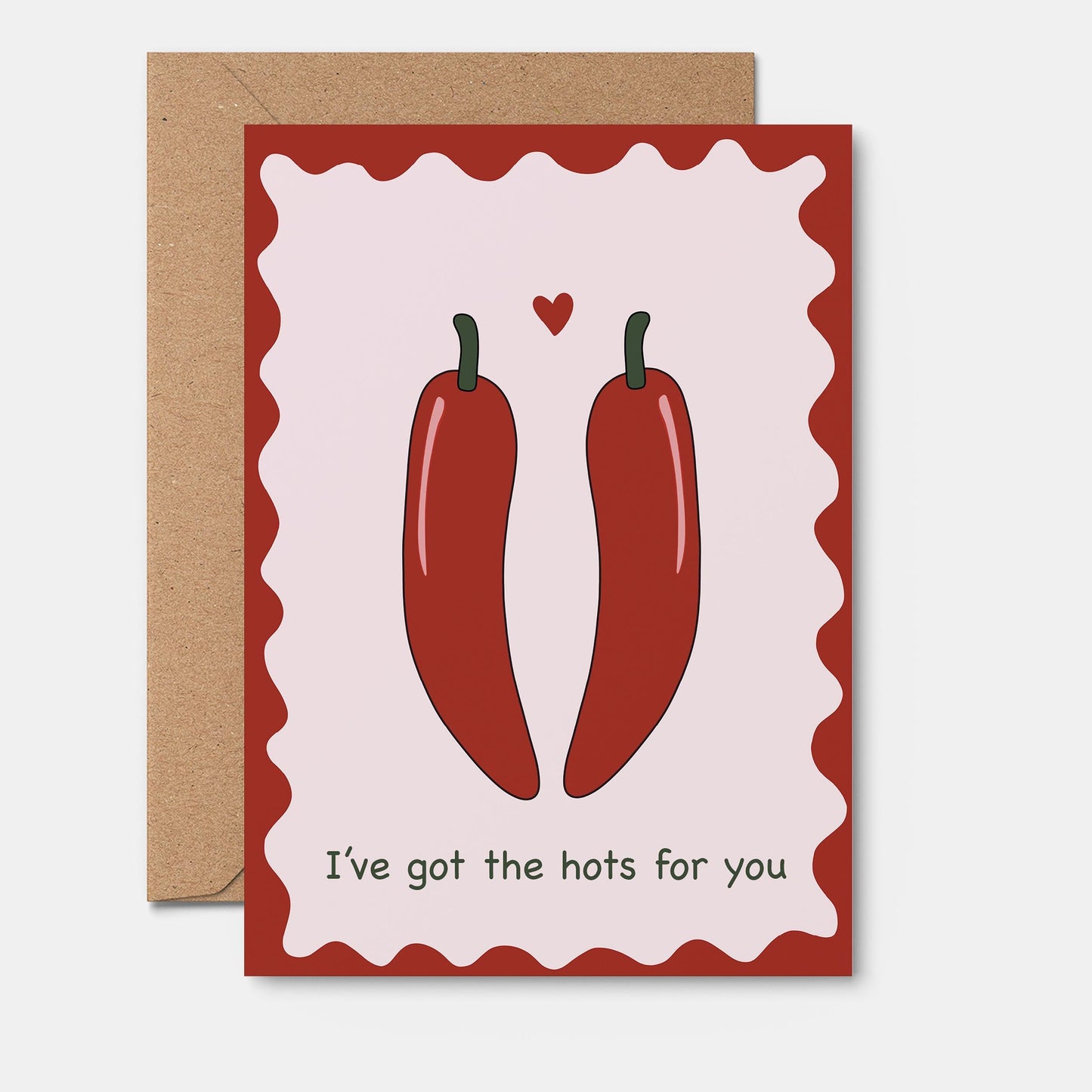 I've Got The Hots For You Greeting Card