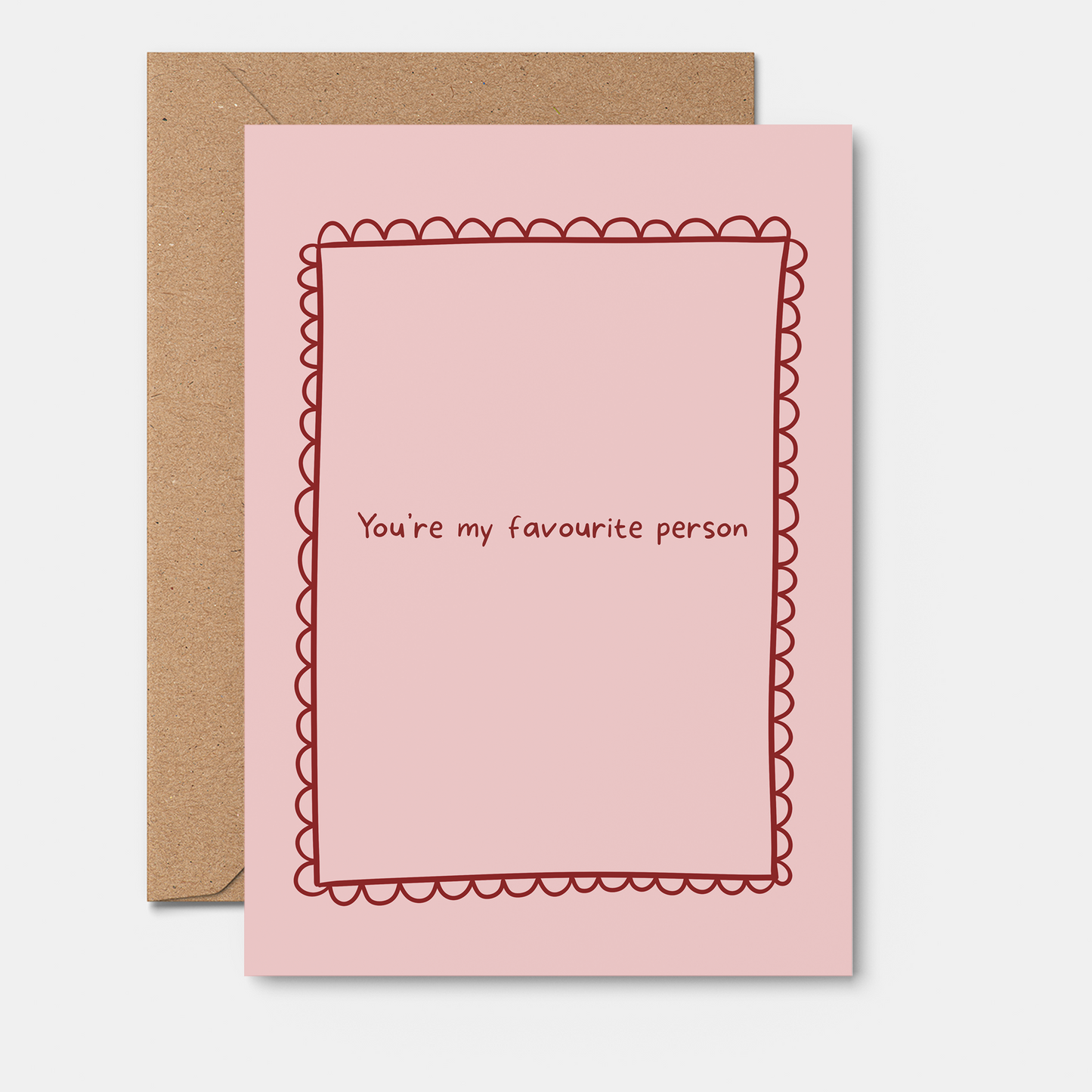 You’re My Favourite Person - Valentine’s Day Card