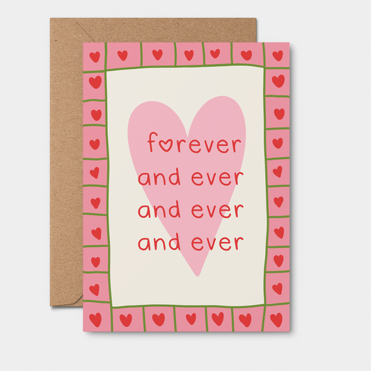 Forever and Ever - Love Card