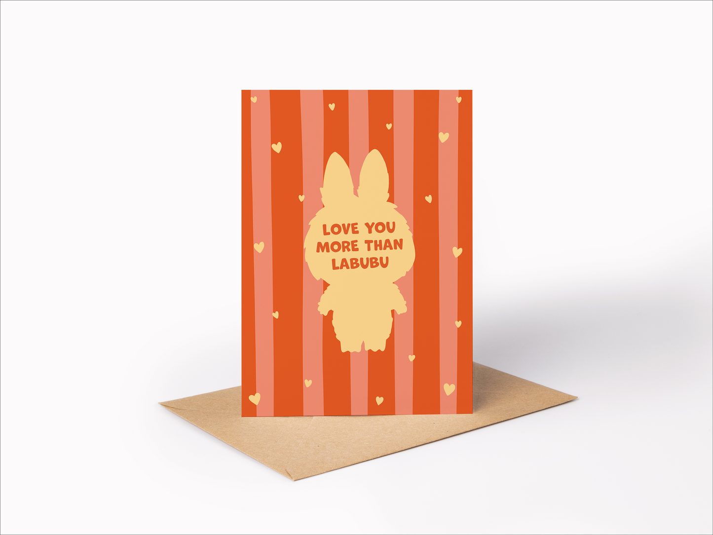 Love You More Than Labubu - Valentine’s Day Card