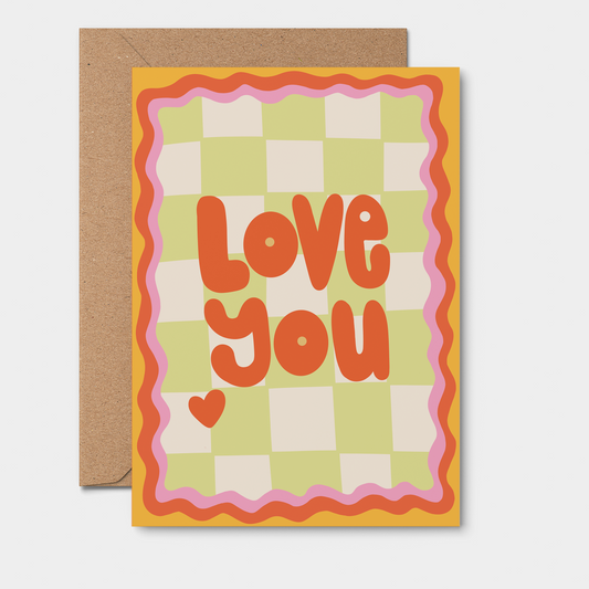 Love You- Greeting Card